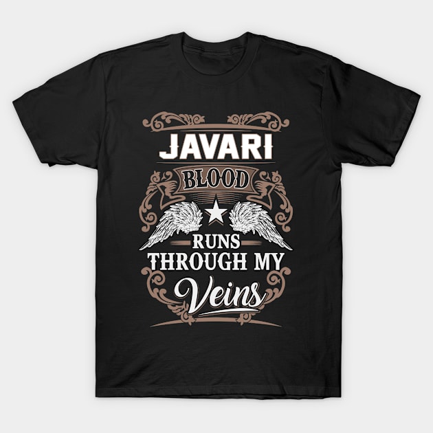 Javari Name T Shirt - Javari Blood Runs Through My Veins Gift Item T-Shirt by Gnulia